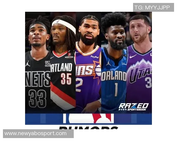 中锋市场竞争激烈罗威理查兹艾萨克弩机等球员纷纷待售引发关注